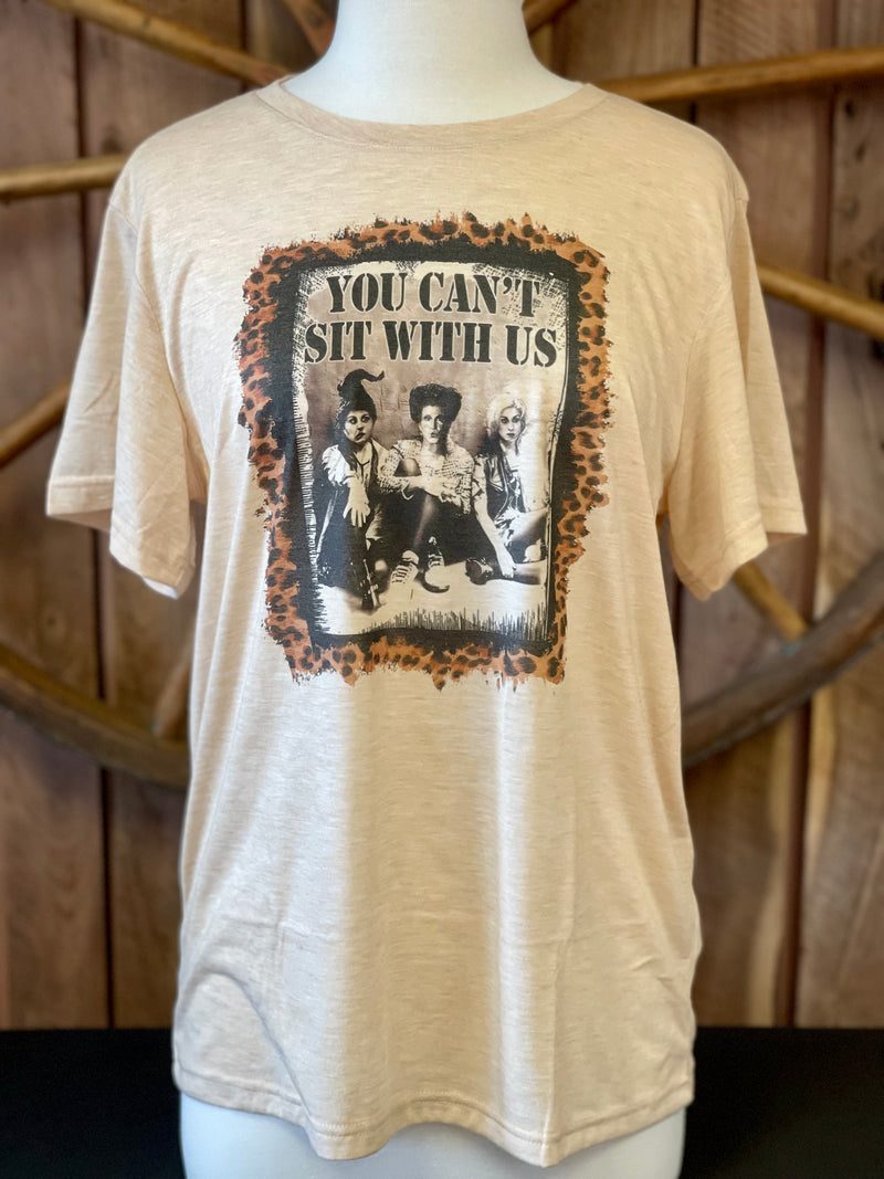 Hocus Pocus “You Can’t Sit with Us” Graphic Tshirt